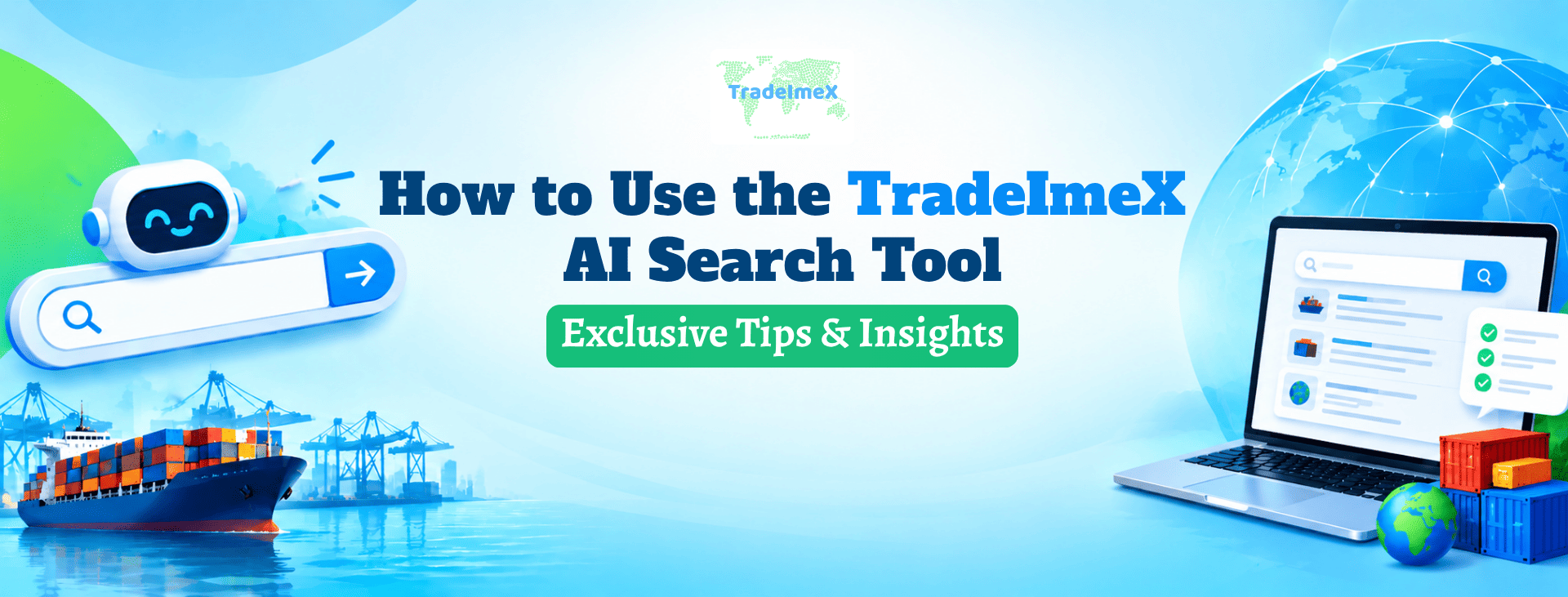 How to Use the TradeImeX AI Search Tool: Exclusive Tips & Insights